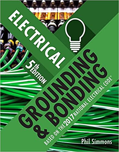 Electrical Grounding and Bonding (5th Edition) - Orginal Pdf